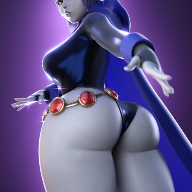 raven (dc), smitty34, ass, big ass, big breasts, big butt, clothed, female, female only, goth girl, huge ass, large ass, solo, thick thighs, 3d